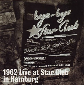1962 Live At Star Club