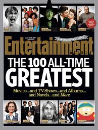 Entertainment Weekly 100 All-Time Greatest